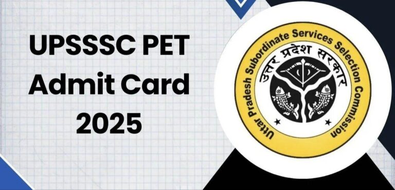 UPSSSC PET 2025 का एडमिट कार्ड जारी, 6 और 7 सितंबर को होगी परीक्षा